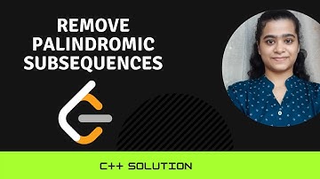 Remove Palindromic Subsequences || Leetcode 1332 || C++ Solution