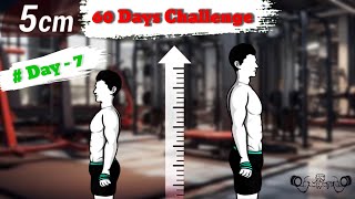 Day 7 - Height Increase | Home workout | 60 days challenge