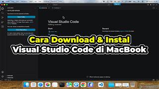How to Download and Install Visual Studio Code on MacBook | macOS | COMPLETE!