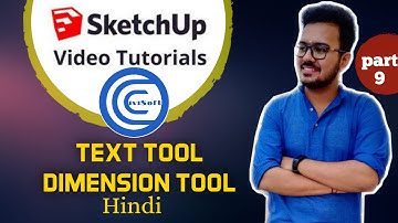SketchUp Tutorial -9-Text Tool-Dimension Tool /Beginner SketchUp Tutorial-SketchUp Kaise Sikhe?Hindi