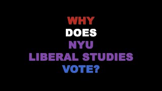 NYU Liberal Studies Votes