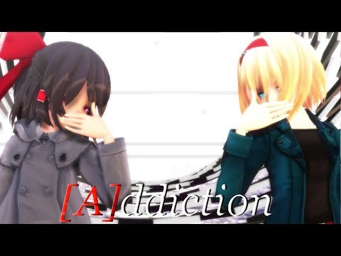 【東方MMD】私服の霊夢とアリスで[A]ddiction【踊ってみた】