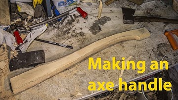 Making an axe handle from scratch Pt 1