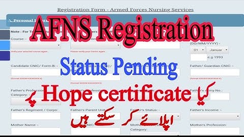 AFNS Registration Process 2022 | Registration Issues