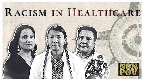 Systemic Racism in Canadian Healthcare: The Tragedy of Brian Sinclair and Joyce Echaquan | NDN POV