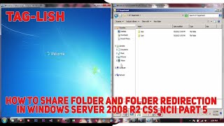 How to Share Folder and Folder Redirection in Windows Server 2008 R2 CSS NCII Part 5