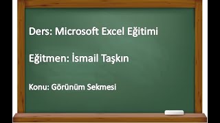 Ms Excel - Ders 16 - Görünüm Sekmesi̇