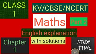 #Studytime Class 1 Maths Chapter 1/Shapes and Space Part 2/KV/CBSE/NCERT-Solved-English Explanation