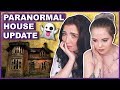 We've Been Seeing More Ghosts | Paranormal House Update