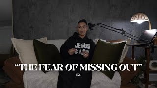THE FEAR OF MISSING OUT | EP26 | SavedNotSoftPodcast screenshot 5