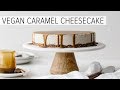 VEGAN CARAMEL CHEESECAKE | gluten-free vegan cheesecake