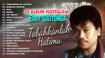 20 ALBUM NOSTALGIA EDDY SILITONGA