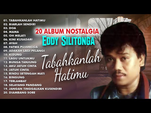 20 ALBUM NOSTALGIA EDDY SILITONGA class=