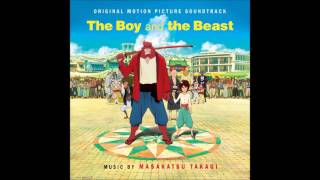 Video thumbnail of "Masakatsu Takagi - A Sword In Your Soul (The Boy and the Beast Original Soundtrack)"