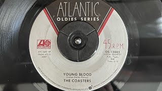 Young Blood by The Coasters OS 13003 45 rpm