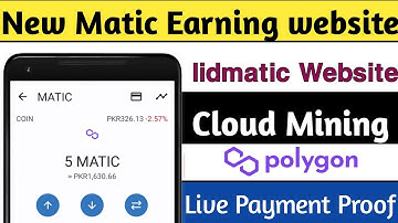 New Matic Earning website||Polygon Cloud Mining||#Earnsaad