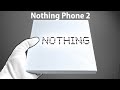 Nothing Phone (2) Unboxing &amp; Gameplay Look