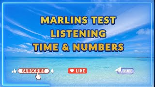 Marlins Test For Seafarer - Listening, Time & Numbers