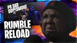 (67) PR SAD X DopeSmoke - Rumble Reload | Pressplay (REACTION)