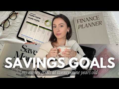 my savings goals at 29 years old 💸