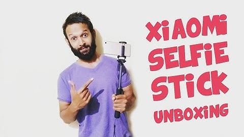 Unboxing Xiaomi Selfie Stick | Wired Remote Shutter