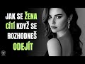 Jak žena vnímá tvůj odchod | Stoická moudrost a emoce