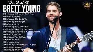 Brett Young Greatest Hits Full Album - Best Songs Of Brett Young Playlist 2022