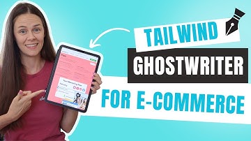 Craft Product Descriptions that Sell in Under 10 Minutes with Tailwind Ghostwriter