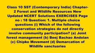 Question:1 Multiple choice questions (i) Which of the following conservation strategies do not....?