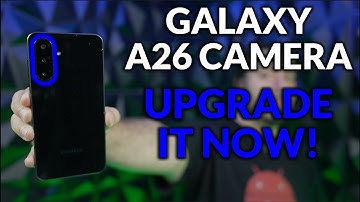Samsung Galaxy A26 - How To Improve The Camera For Best Photos & Videos - Camera Tips & Tricks