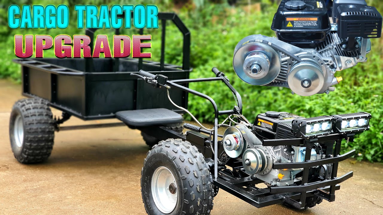 Upgrade Cargo Tractor to 196cc and CVT Gearbox, Led Bar