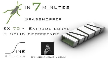 Grasshopper tutorial in 7 minutes - EX 70 - Extrude curve + Solid deference