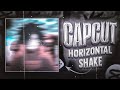 How To Make Horizontal Shake Edit In Capcut Tutorial || Capcut Horizontal Shake Tutorial |