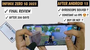 INFINIX ZERO 5G 2023 BGMI TEST/ REVIEW AFTER 200 DAYS OF USAGE | GYRO | BUY OR NOT | ANDROID 13