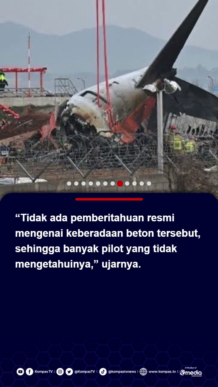 Pengakuan Pilot Usai Kecelakaan Jeju Air, Tak Tahu Ada Tembok Pembatas Beton di Bandara Muan