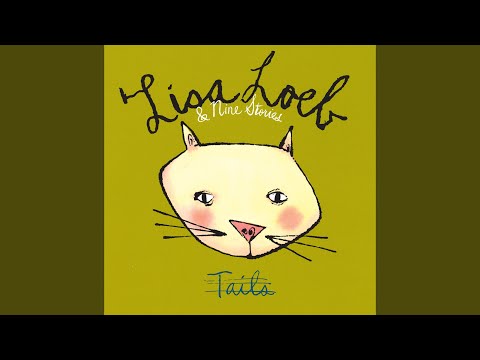 Lisa Loeb & Nine Stories — Alone
