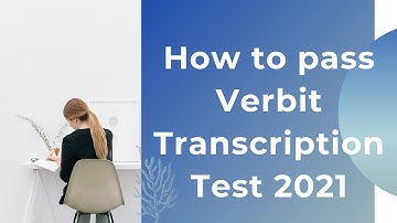 How to pass Verbit Transcription Test 2021| Transcription Jobs for Beginners | Verbit