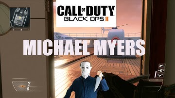 Call of Duty Black Ops 2 - Michael Myers - Custom Games #2
