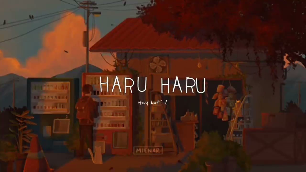 Haru Haru ~ BigBang  Lofi Ver Chill  Hộp Nhạc Số #1