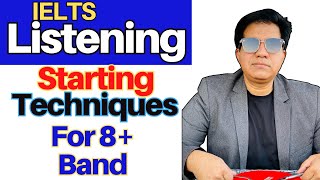 IELTS Listening - Starting Techniques For 8  Band By Asad Yaqub