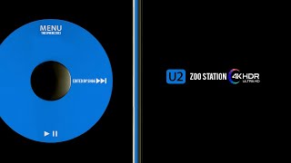 U2 - ZOO STATION 4K 2024 The Sphere