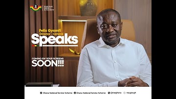 FELIX GYAMFI- DIRECTOR GENERAL (NSA) EP01 - MILITARY TRAINING