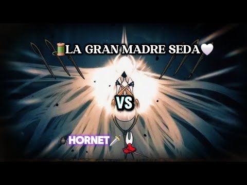 🤍🧵LA GRAN MADRE SEDA VS HORNET🗡️🕷️💀 | Hollow Knight Silksong