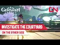 How to complete investigate the courtyard objective genshin impact  silent seeker of knowledge