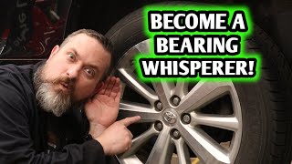 How to diagnose wheel bearings with a road test!
