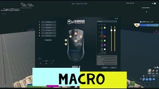 كيف تسوي ماكرو بماوس قلوريس | how to make macro with glorious mouse