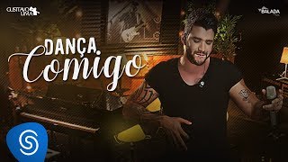 Gusttavo Lima - Dança Comigo - Dvd Buteco Do Gusttavo Lima 2 (Vídeo Oficial)