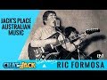 Ric Formosa @ Jack's Place Australian Music (EP 07 - 2018/01)