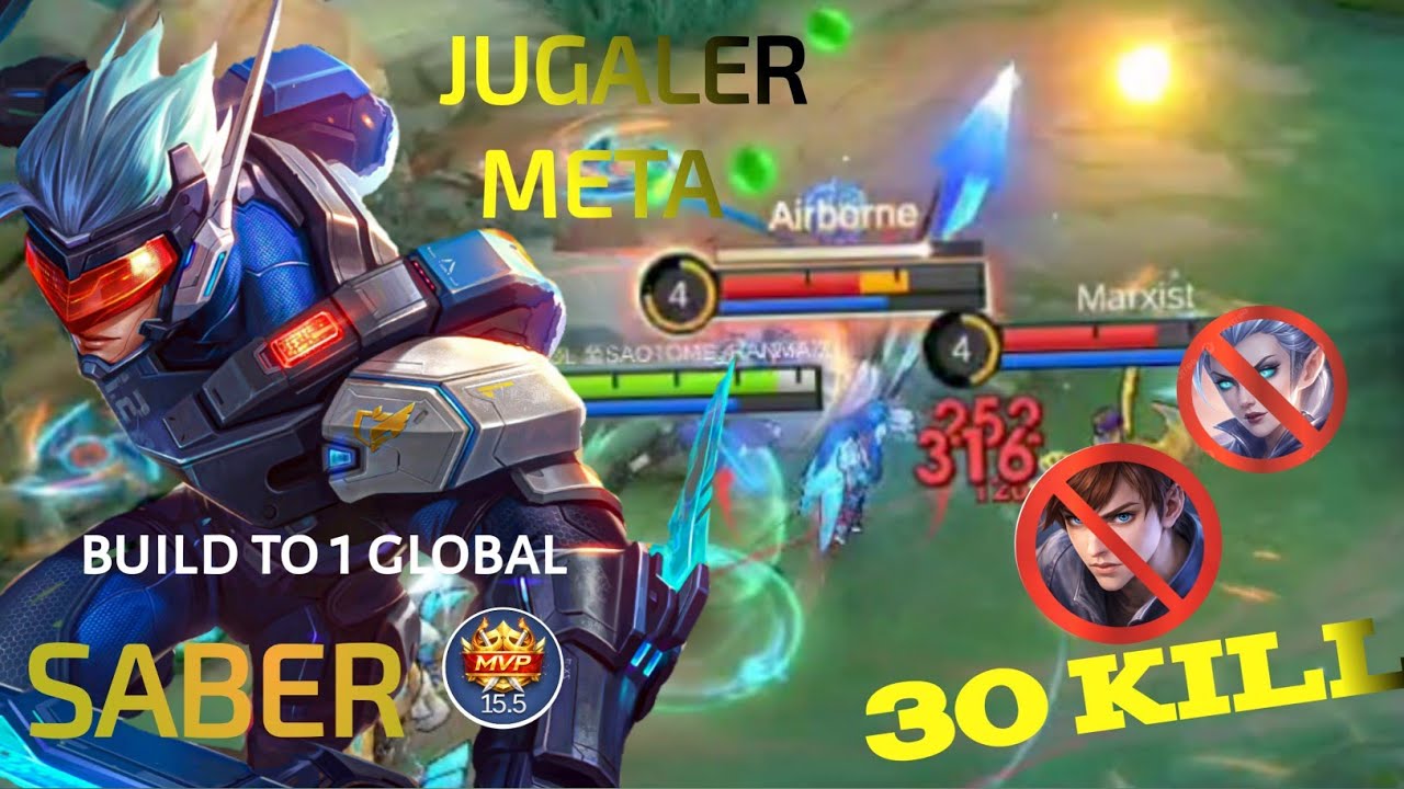 30 Kill!! Jungaler META Saber 100 %  Deadly!!
