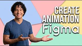 How To Create Animation In Figma (Easy Guide)